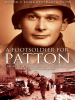 A_Foot_Soldier_for_Patton