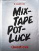 Mix-tape_pot-luck