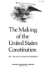 The_making_of_the_United_States_Constitution