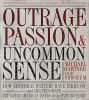 Outrage__passion___uncommon_sense
