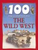 100_things_you_should_know_about_the_wild_West