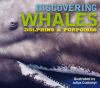 Discovering_whales__dolphins___porpoises