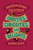 Professor_Renoir_s_Collection_of_Oddities__Curiosities__and_Delights