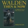 Walden_then___now