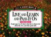 Live_and_learn_and_pass_it_on