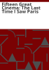 Fifteen_Great_Cinema__The_Last_time_I_saw_Paris