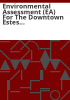 Environmental_assessment__EA__for_the_downtown_Estes_loop_project