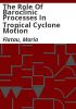 The_role_of_baroclinic_processes_in_tropical_cyclone_motion