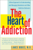 The_Heart_of_Addiction