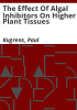 The_effect_of_algal_inhibitors_on_higher_plant_tissues