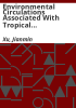 Environmental_circulations_associated_with_tropical_cyclones_experiencing_fast__slow_and_looping_motion