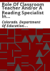 Role_of_classroom_teacher_and_or_a_reading_specialist_in_providing_a_team_approach_of_literacy_instruction