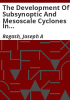 The_development_of_subsynoptic_and_mesoscale_cyclones_in_a_tornado_outbreak