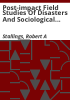 Post-impact_field_studies_of_disasters_and_sociological_theory_construction