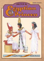 How_to_be_an_Egyptian_princess