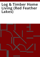 Log___Timber_Home_Living__Red_Feather_Lakes_