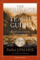 The_courage_to_teach_guide_for_reflection_and_renewal
